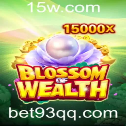 Descubra o Fascinante Mundo do Jogo BlossomofWealth e a Estratégia Bet 93
